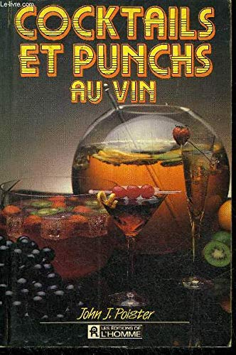 Cocktails et punchs au vin