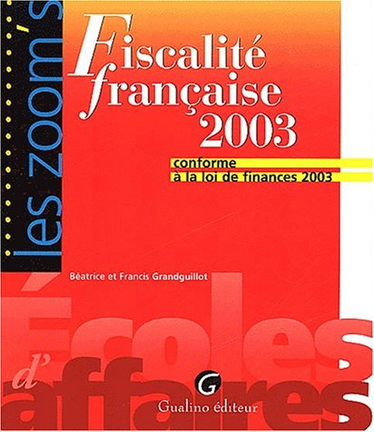 Fiscalité française 2003 : conforme à la loi de finances 2003