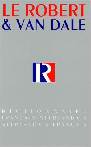 Le Robert et Van Dale - Français/Néerlandais et Néerlandais/Français