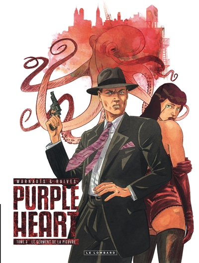 Purple heart. Vol. 3. Le serment de la pieuvre