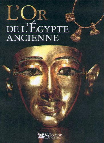 L'or de l'Egypte ancienne