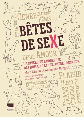 Bêtes de sexe : la diversité amoureuse des humains et des autres animaux