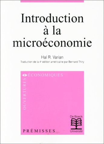 introduction à la microéconomie, 3e édition