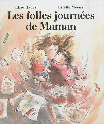 Les folles journées de maman