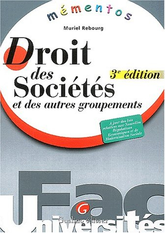 droit des sociétés et des autres groupements. 3ème édition