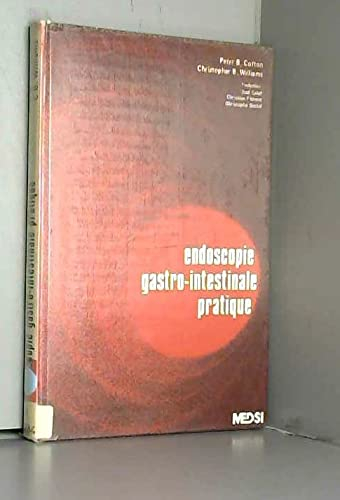 Endoscopie gastro-intestinale pratique