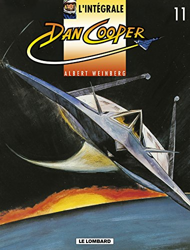 Dan Cooper : l'intégrale. Vol. 11