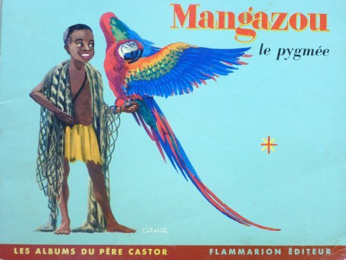 Mangazou, le pygmée