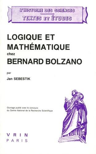 Logique et mathématique chez Bernard Bolzano