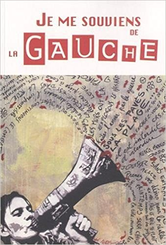 je me souviens de la gauche