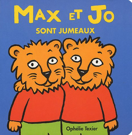 Max et Jo sont jumeaux