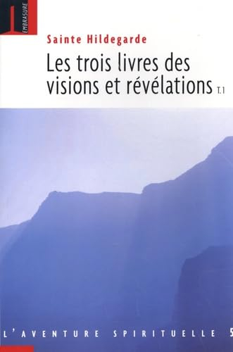 Les trois livres des visions et des révélations