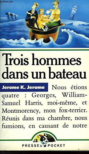 Trois hommes dans un bateau : sans parler du chien