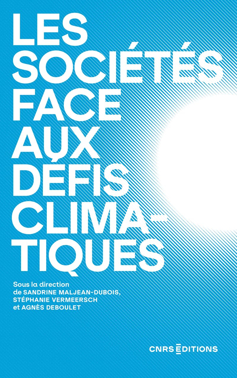 Les sociétés face aux défis climatiques : que sait-on ?