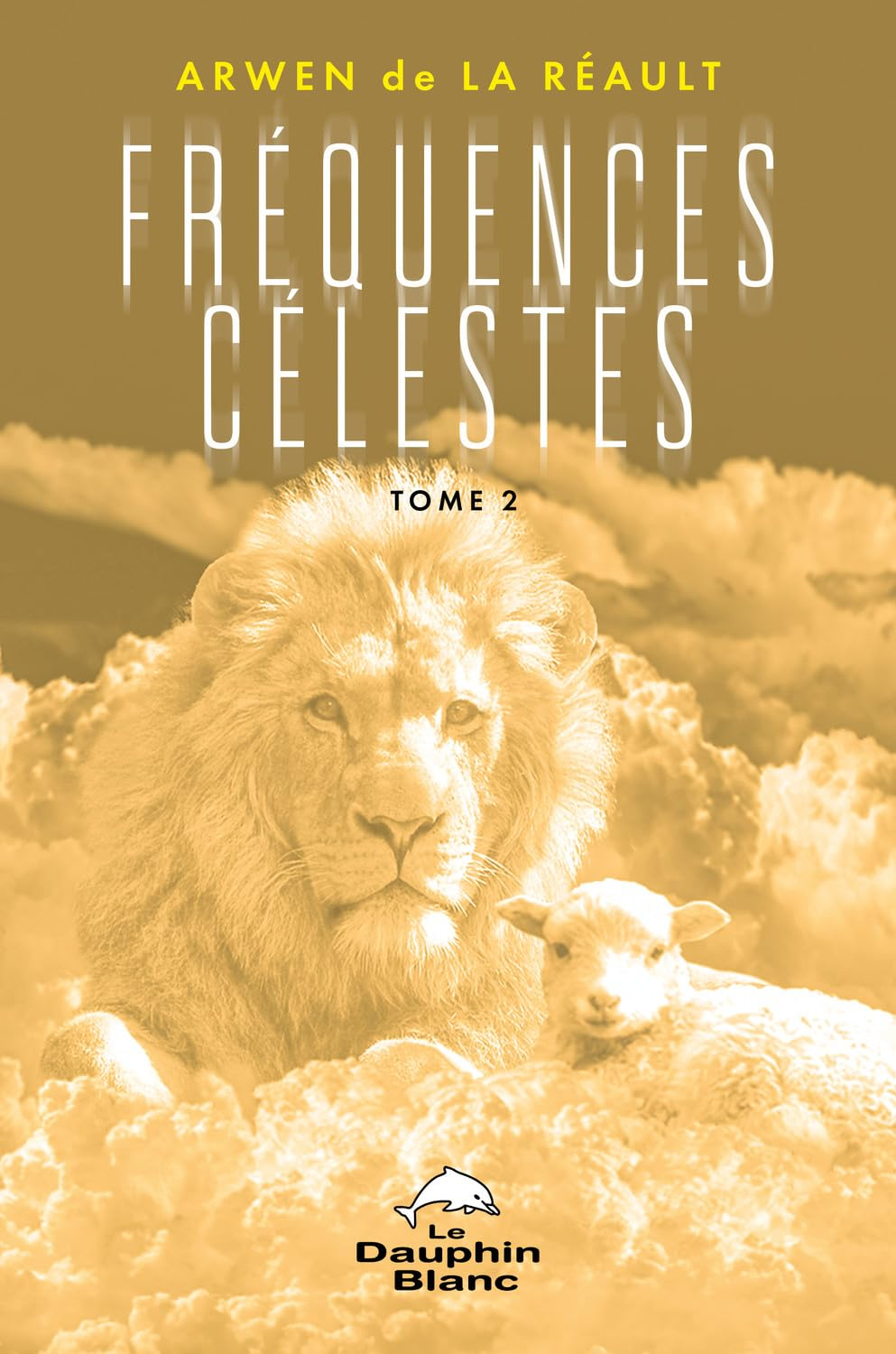 Fréquences célestes, tome 2 2