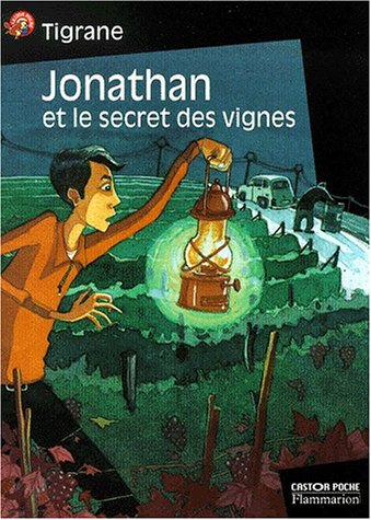 Jonathan et le secret des vignes