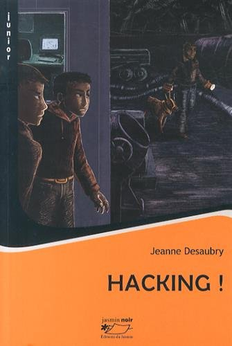Hacking ! : roman policier