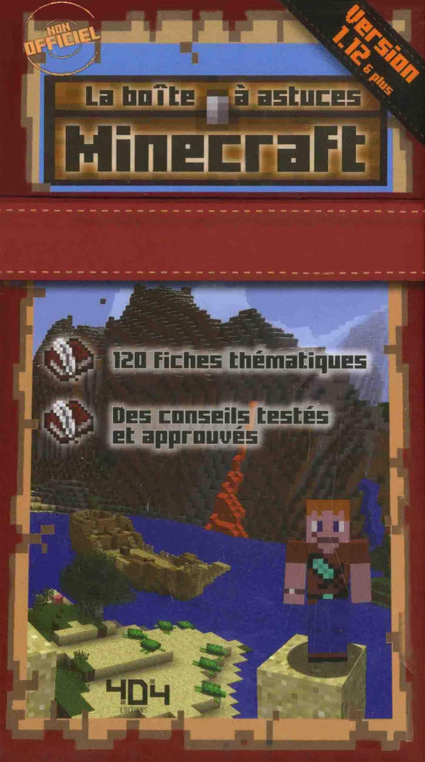 Minecraft : la boîte à astuces : version 1.12 & plus