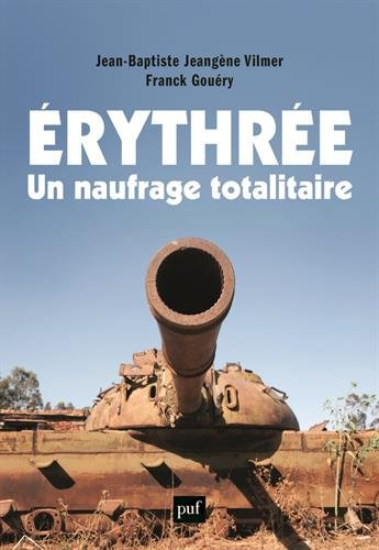 Erythrée, un naufrage totalitaire