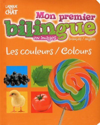 Mon premier bilingue en images français-anglais : les couleurs-colours