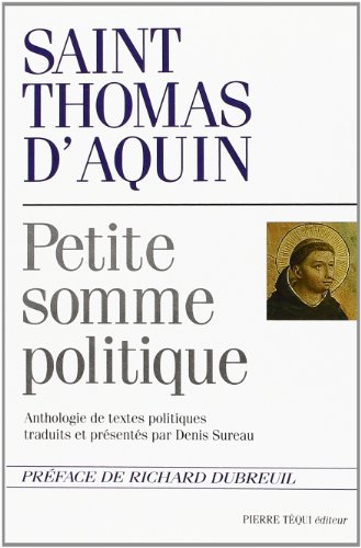 Petite somme politique : anthologie de textes politiques