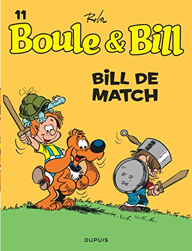 Boule et Bill. Vol. 11. Bill de match