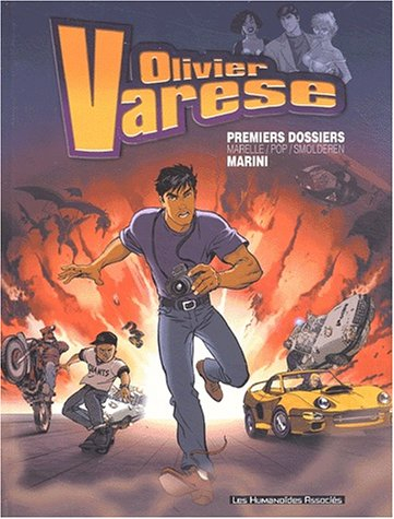 Olivier Varèse : premiers dossiers (intégrale)