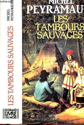 Les Tambours sauvages