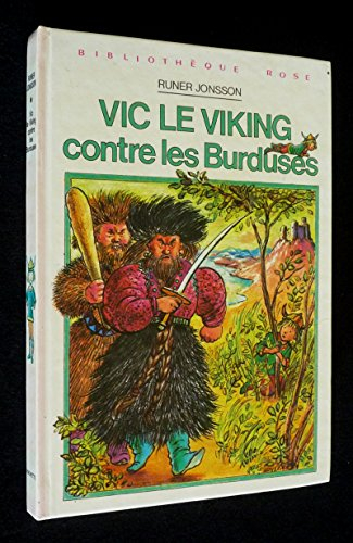 vic le viking contre les burduses (bibliothèque rose)