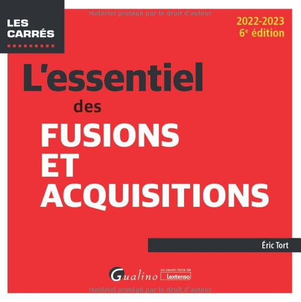 L'essentiel des fusions et acquisitions : 2022-2023