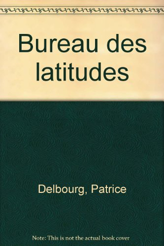 Bureau des latitudes