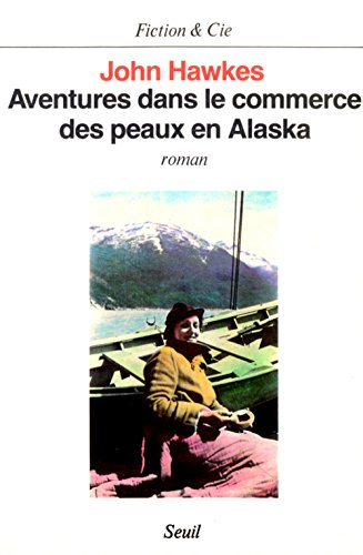 Aventures dans le commerce des peaux en Alaska