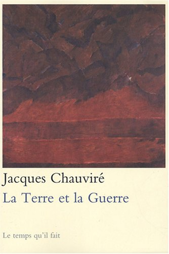 La terre et la guerre