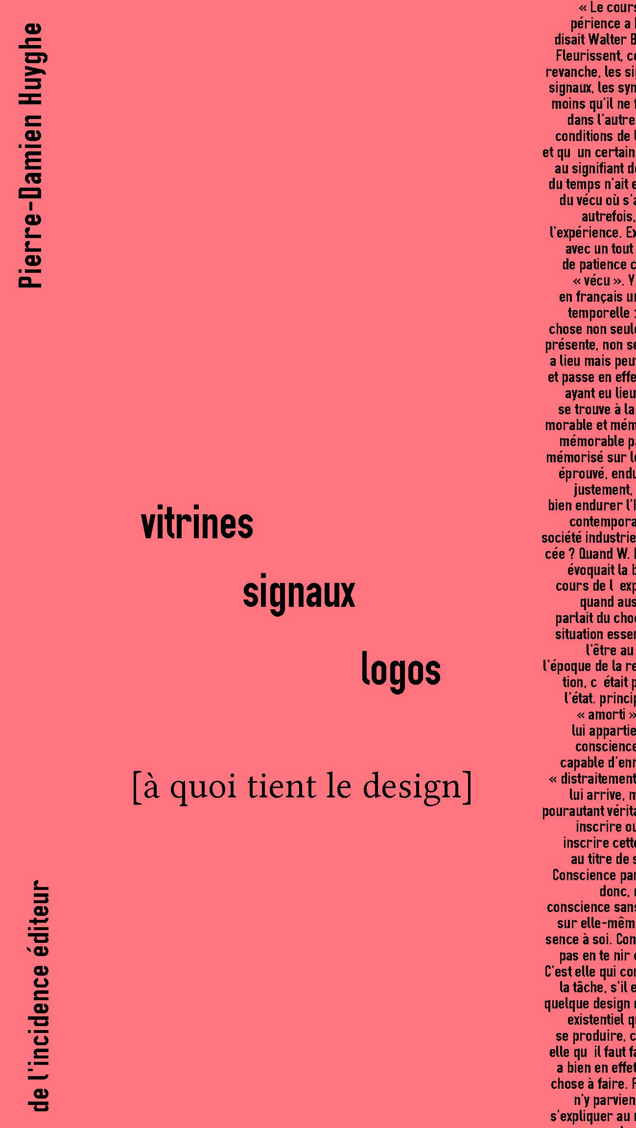 Vitrines, signaux, logos (à quoi tient le design)