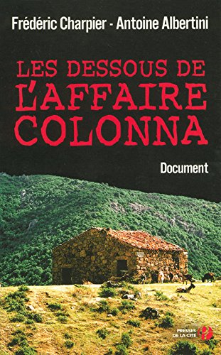 Les dessous de l'affaire Colonna : document