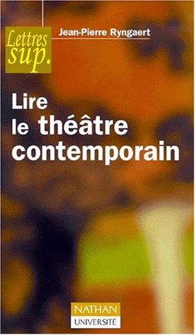 Lire le théâtre contemporain