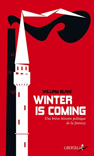 Winter is coming : une brève histoire politique de la fantasy