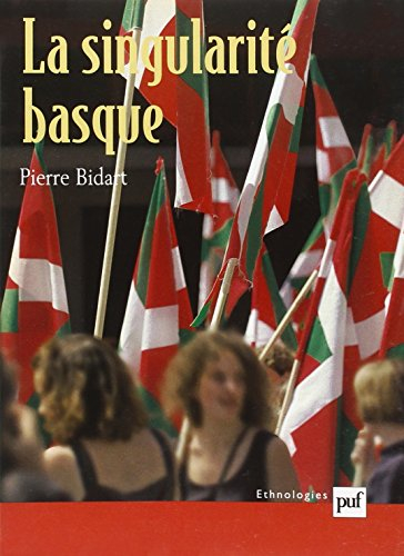 La singularité basque : généalogie et usages