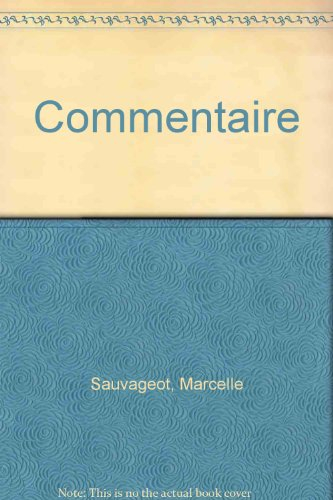Commentaire - Marcelle Sauvageot