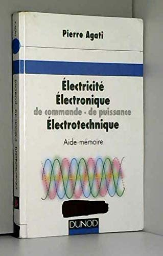 Electricité, électronique de commande, de puissance, électrotechnique