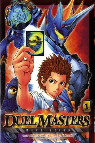 Duel masters revolution. Vol. 1