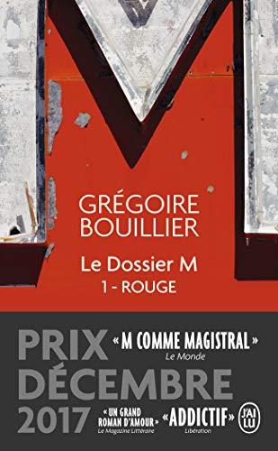 Le dossier M. Vol. 1. Rouge (le monde)