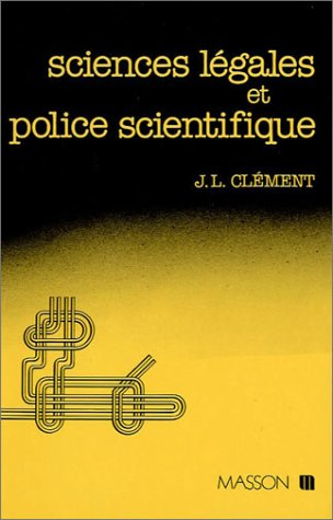 Sciences légales et police scientifique