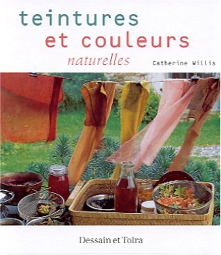 Teintures et couleurs naturelles