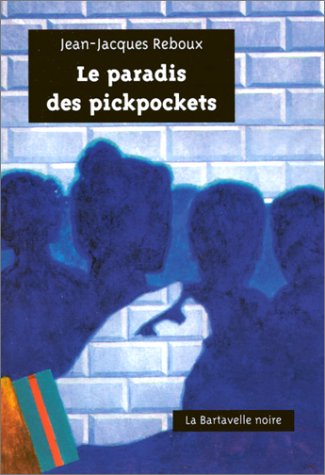 Le paradis des pickpockets