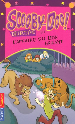 Scooby-Doo détective. Vol. 7. Scooby-Doo et l'affaire du lion errant