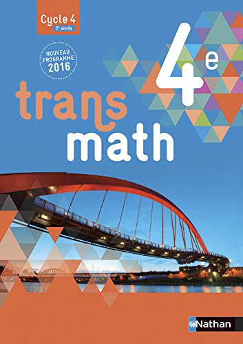 Transmath 4e, cycle 4, 2e année : nouveau programme 2016 : grand format