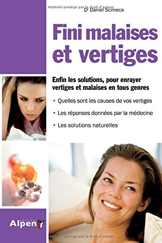 Finis, malaises et vertiges