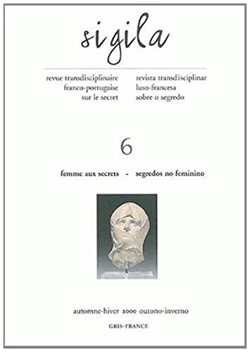 Sigila, n° 6. Femme aux secrets. Segredos no feminino