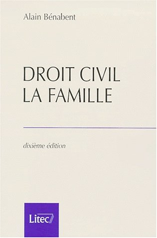 droit civil - la famille, 10e édition (ancienne édition)